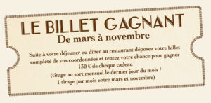 Le billet gagnant De mars à novembre